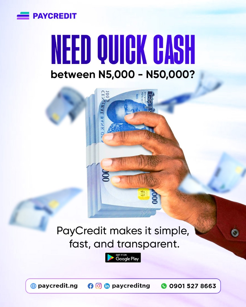 Need Quick Cash Between ₦5,000–₦50,000? PayCredit Makes It Simple, Fast & Transparent